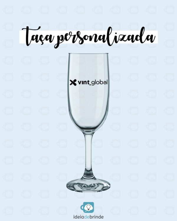 Taça de Champanhe Personalizada | Brindes Personalizados