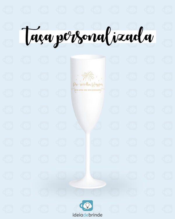 Taça de Champanhe Personalizada | Brindes Personalizados