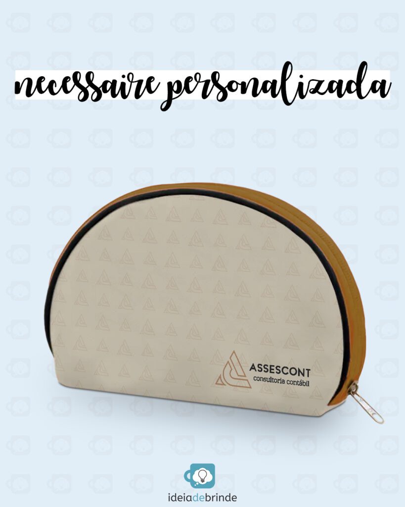 Necessaire Personalizada | Brindes Personalizados
