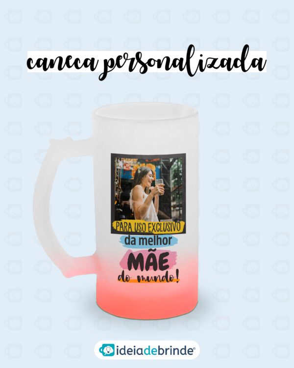 Caneca de Chopp Jateada | Brindes Dia das Mães